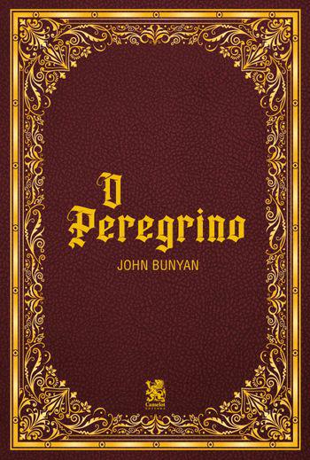 Livro O peregrino – John Bunyan