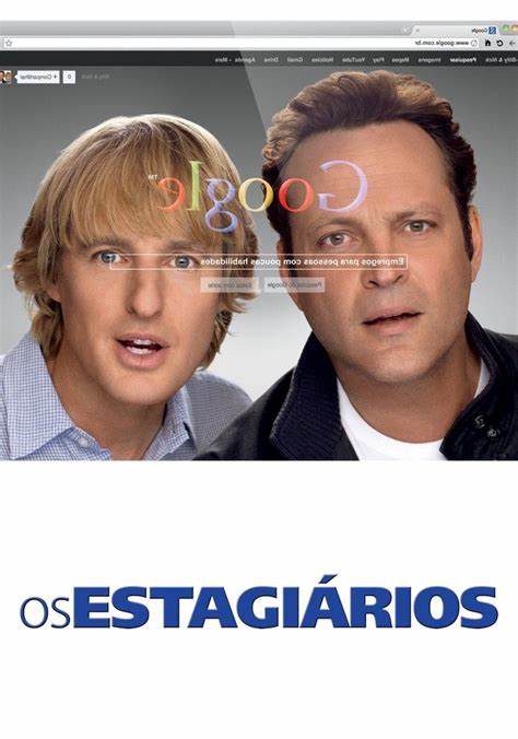 Filme Os estagiários.